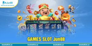 Games Slot Jun88